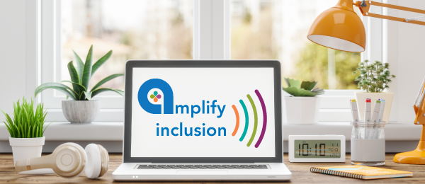 Introducing Amplify Inclusion, Aspire’s First Podcast!