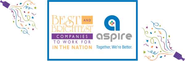 Aspire Named One of Best and Brightest Companies to Work For in the Nation